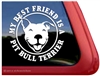 Best Friend Smiling Pit Bull Terrier Love Dog Car Truck iPad RV Window Decal Sticker