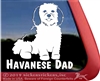 Havanese Dad Vinyl Adhesive Window Dog Decal Sticker