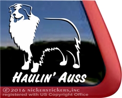 Haulin' Auss Aussie Australian Shepherd Dog Car Truck RV Window Decal Sticker