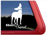 Short and Sweet Chihuahua Dog Car Truck RV Window Decal Sticker
