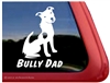 Bully Dad Pit Bull Terrier Dog Car Truck RV Window Decal Sticker