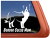 Border Collie Mom Dog Car Truck RV Window Decal Sticker