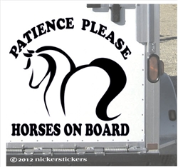 Patience Please Horse Trailer Vinyl Decal Sticker