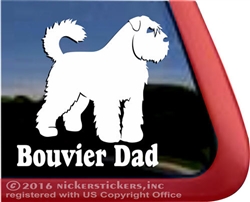 Bouvier Dad Bouvier des Flandres Vinyl Dog Car Truck RV Window Decal Sticker