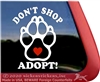 Don't Shop, Adopt Love Paw Print Dog iPad Car Truck Window Decal