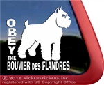 Obey the Bouvier des Flandres Dog Car Truck RV Window Decal Sticker