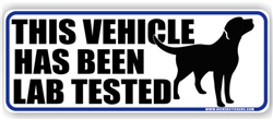 This Vehicle Has Been Lab Tested Black Labrador Retriever Dog Decal Bumper Sticker