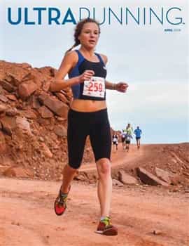 UltraRunning Magazine : April 2014