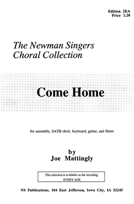 COME HOME - choral, keyboard, guitar