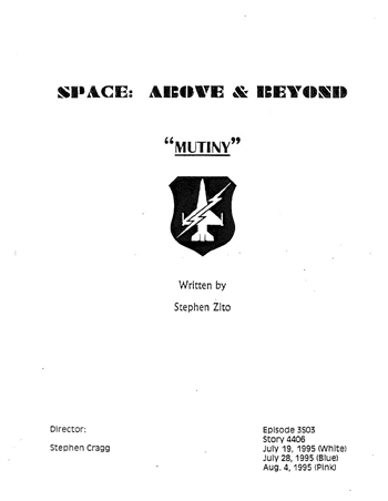 Screenplay: Space: Above And Beyond - Episode 3