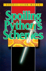 Spoiling Pythons Schemes by Bobbie Jean Merck