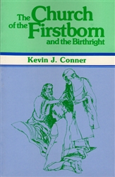Church of the First Born and the Birthright by Kevin Conner