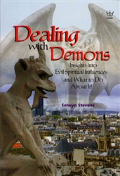Dealing with Demons by Selwyn Stevens