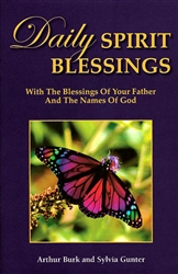 Daily Spirit Blessings by Arthur Burk and Sylvia Gunter