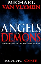 Angels and Demons Book One by Michael Van Vlymen