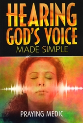 Hearing Gods Voice Made Simple by Praying Medic