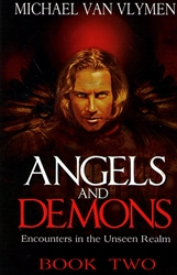 Angels and Demons Book Two by Michael Van Vlymen