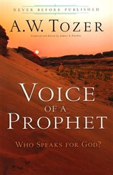 Voice of a Prophet by A.W. Tozer