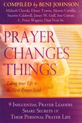 Prayer Changes Things Compiled by Beni Johnson