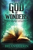 God of Wonders by Brian Guerin