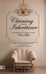 Claiming Your Inheritance by Cherrie Kaylor
