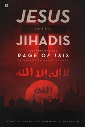 Jesus and the Jihadis by Craig Evans and Jeremiah Johnston