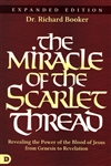 Miracle of the Scarlet Thread by Richard Booker