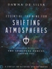 Essential Training for Shifting Atmospheres by Dawna De Silva
