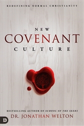 New Covenant Culture by Jonathan Welton