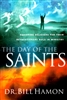 Day of the Saints by Bill Hamon