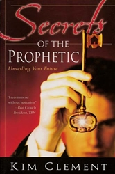 Secrets of the Prophetic