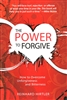 Power To Forgive by Reinhard Hirtler