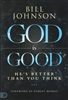God is Good by Bill Johnson