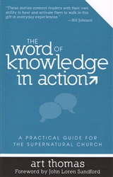 Word of Knowledge In Action by Art Thomas