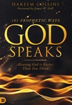 101 Prophetic Ways God Speaks by Hakeem Collins