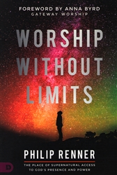 Worship Without Limits by Philip Renner