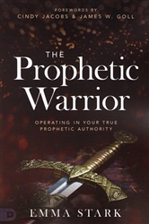 Prophetic Warrior by Emma Stark