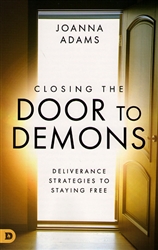 Closing the Door to Demons by Joanna Adams