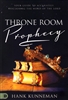 Throne Room Prophecy by Hank Kunneman