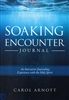 Soaking Encounter Journal by Carol Arnott