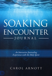 Soaking Encounter Journal by Carol Arnott