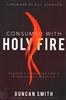 Consumed with Holy Fire by Duncan Smith