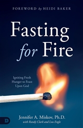 Fasting for Fire by Jennifer Miskov
