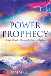 Power Prophecy by Naim Collins