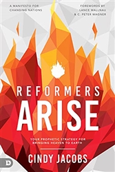 Reformers Arise by Cindy Jacobs