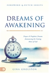 Dreams of Awakening by Gina Gholston