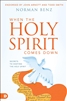 When the Holy Spirit Comes Down by Norman Benz