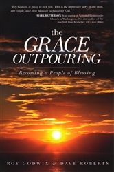 Grace Outpouring by Roy Godwin with Dave Roberts