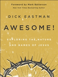 Awesome by Dick Eastman