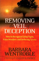 Removing the Veil of Deception by Barbara Wentroble